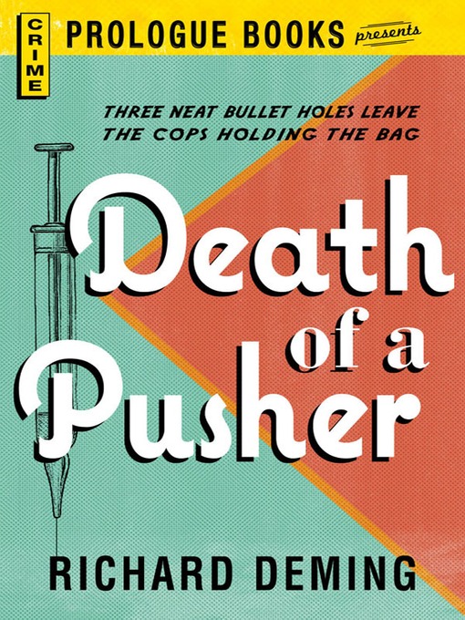 Title details for Death of a Pusher by Richard Deming - Available